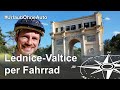 Tschechien Tipps: Per Fahrrad die Kulturlandschaft Lednice-Valtice in Südmähren entdecken