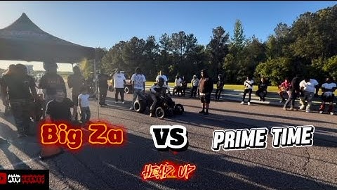 Prime Time ( Big Sorry Azz Motor ) VS Big Za