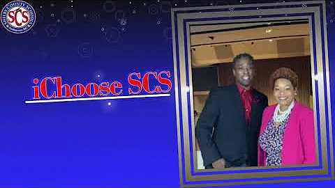 iChoose SCS - Dr. Eddie and Tressa Jones
