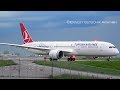 Turkish Airlines Boeing 787-9 Arriving and Departing | Toronto Pearson Int'l