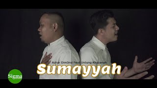 SUMAYYAH - AZHAR DIM3NSI FEAT UNTUNG KHAZANAH (COVER)