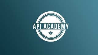 API Academy Overview