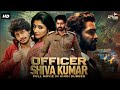 Allari Naresh OFFICER SHIVA KUMAR Blockbuster Hindi Dubbed Full Action Movie South Movie