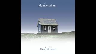 Ezgi Aktan - İyi Düşün Taşın