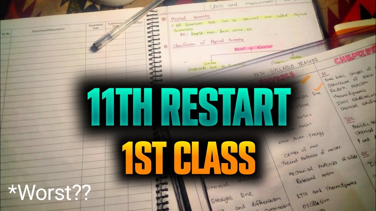 1st class of *11TH RESTART BATCH* | GOOD or BAD? | JEE 2027