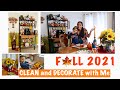 F🍁LL 2021, Clean and Decorate with ME 🍂