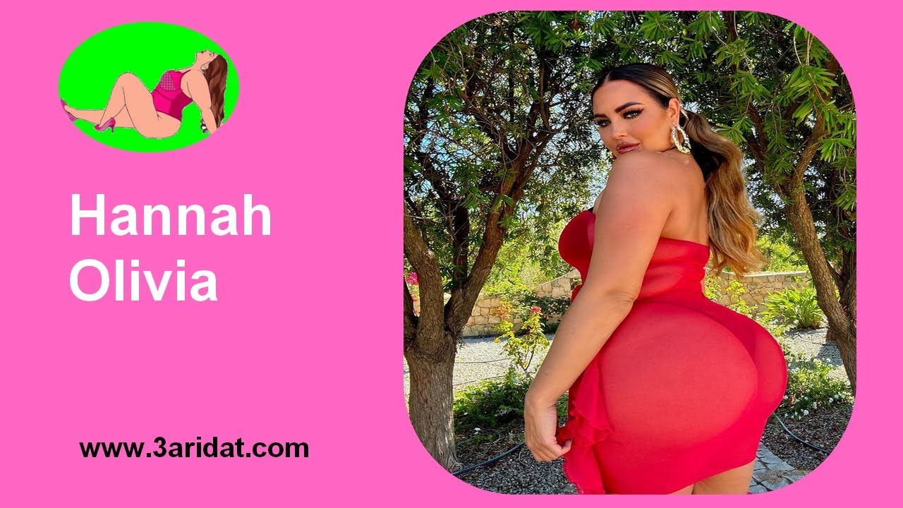 💘Hannah Olivia 🌼 عارضات ازياء - نبدة عن حياة | 💘 هانا أوليفيا - YouTube