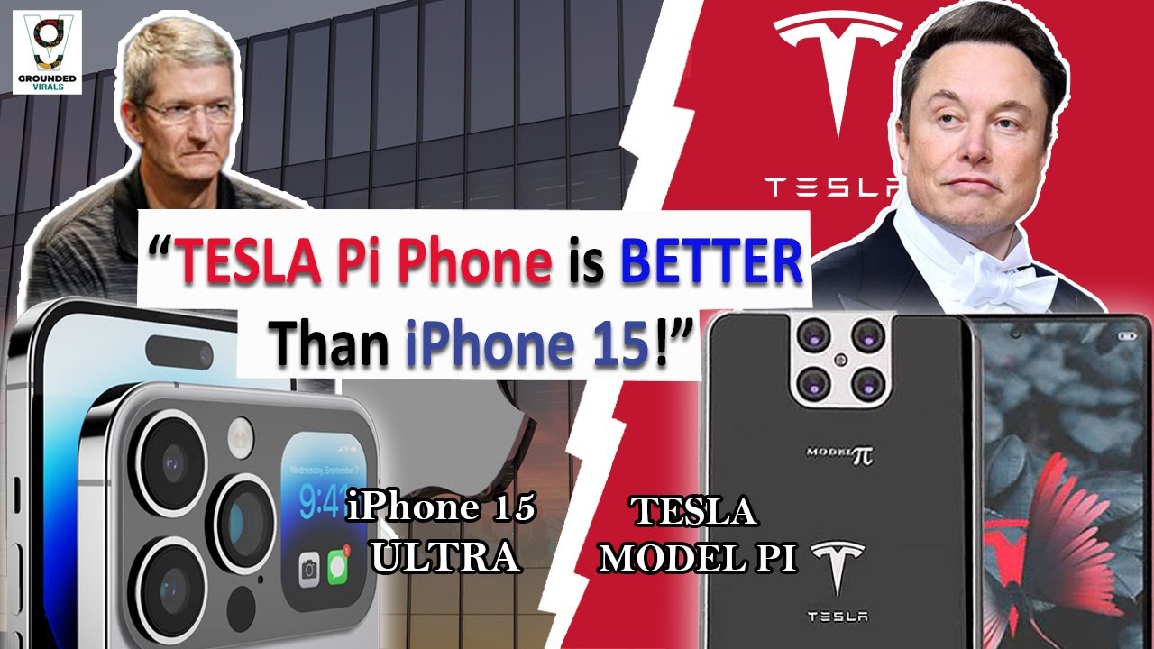 Elon Musk FINALLY Did it in 2023! TESLA Pi Phone is BETTER Than iPhone 15 ULTRA | Grounded Virals