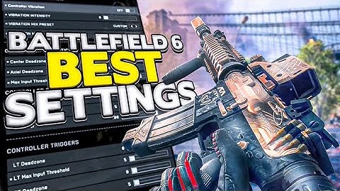 Battlefield 6 BEST SETTINGS No Nonsense Guide (BF6 Best Controller, Gameplay, & Graphics Settings)