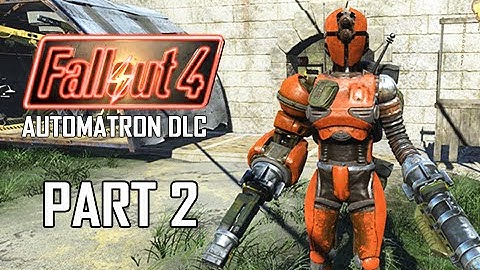 Fallout 4 Automatron DLC Walkthrough Part 2 - Mechanist Lair (PC Ultra Let