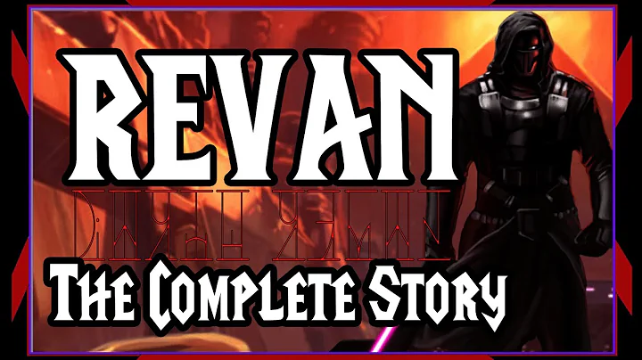 REVAN - THE COMPLETE STORY - DayDayNews