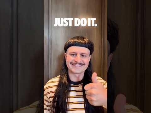 Just Do It.