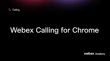 Webex Calling for Chrome