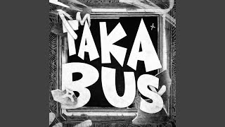 Taka Bus slowed
