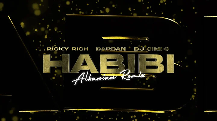 Ricky Rich, Dardan & DJ Gimi-O  Habibi (Albanian R...