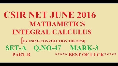 CSIR NET JUNE 2016 Q.47 SET-A MATHS SOLUTION | PROBLEM OF INTEGRAL CALCULUS | CSIR NET | GATE | JAM