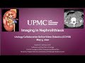 5.5.2020 Urology COViD Didactics - Imaging in Nephrolithiasis