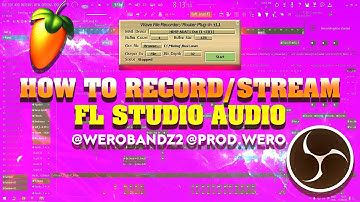 How To Record/Stream Audio From Fl Studio To OBS