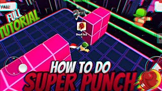 HOW TO DO SUPER PUNCH IN STUMBLE GUYS FULL TUTORIAL | SUPER PUNCH FULL TUTORIAL Resimi