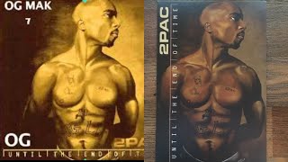 2Pac-Everything They Owe O.G V.S Remix {Which One's Better?}