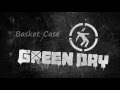 Green day basket case lyric  breakthekid