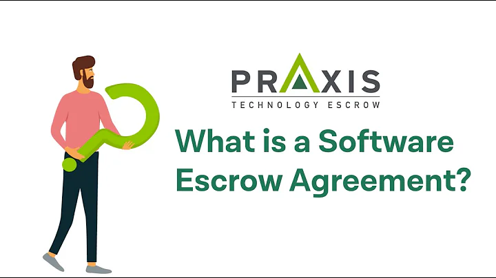 What is a software escrow agreement? | PRAXIS Technology Escrow