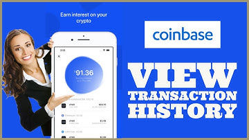 How To View Transaction History on Coinbase App (2022)
