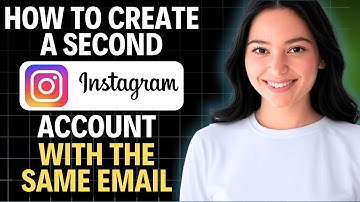Hoe je in 2025 een tweede Instagram-account aanmaakt met hetzelfde e-mailadres (complete handleid...