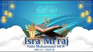 Story WA Ucapan Isra Mi'raj Nabi Muhammad SAW 1445 H / 2024 M #part4