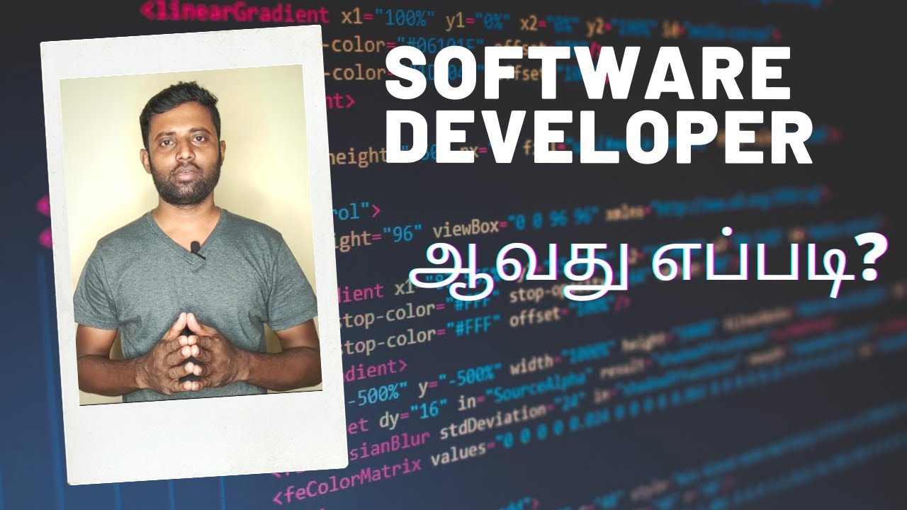 Software Developer ஆவது எப்படி? Become Software Engineer | Coding ...