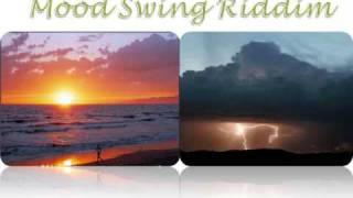 Mood swing Riddim MIX