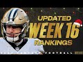 Week 16 Updated Rankings - 2022 Fantasy Football