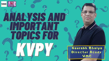 KVPY - Analysis and Important Topics for KVPY 2021 | VMC