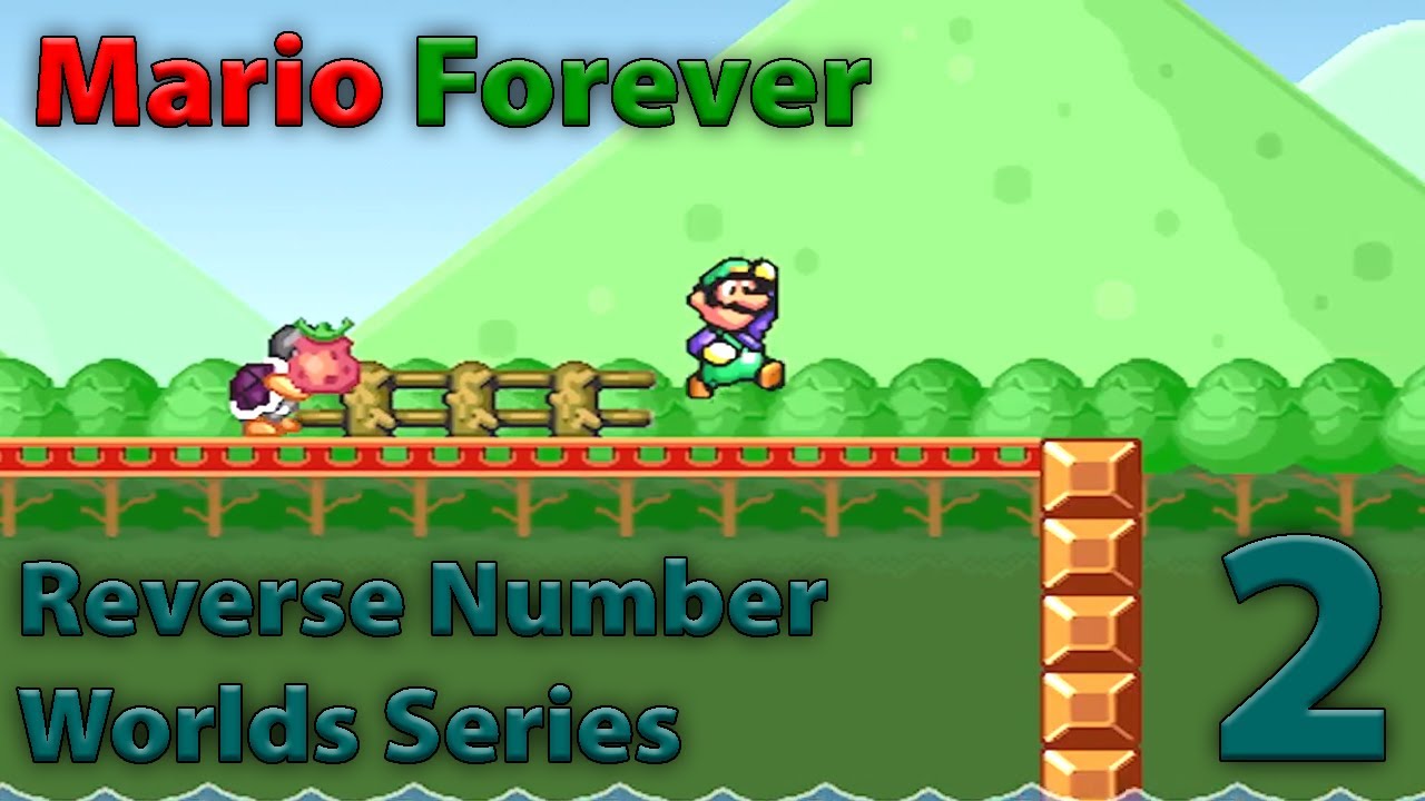 Mario Reverse Sign Mario Forever Reverse Number Worlds Series - Episode 2 ( World 2 ...