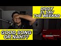 Diddy, The Weeknd, 21 Savage, French Montana &#39;Another One of Me&#39; First Reaction!