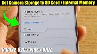Galaxy S20 / Ultra / Plus: How to Set Camera Storage Location To SD Card / Internal Memory screenshot 3
