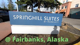 Springhill Suites by Marriot @ Fairbanks, Alaska