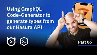 Using GraphQL Code-Generator to generate types from our Hasura API