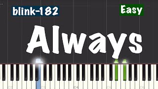 blink-182 - Always Piano Tutorial | Easy
