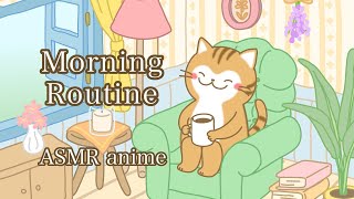 【ASMRアニメ】Morning routine 〜ある日の朝〜