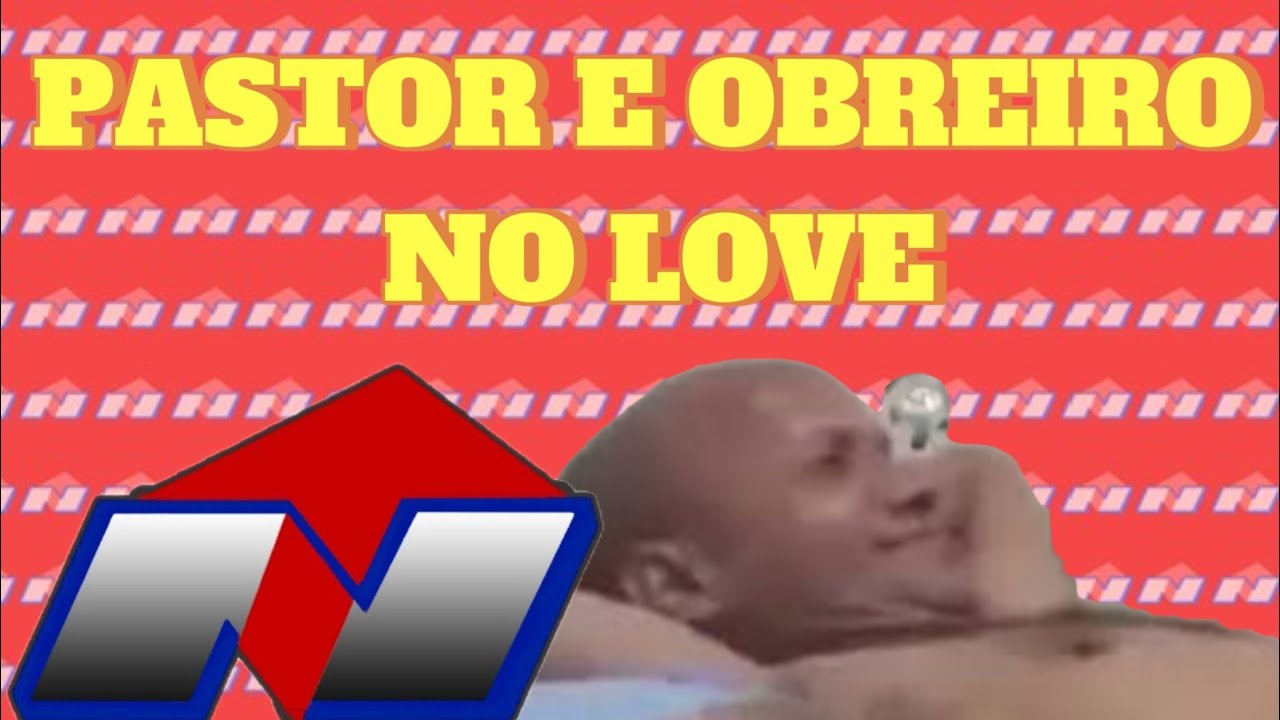 PASTOR E OBREIRO NO 