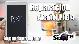 Revive/Repara Alcatel Pixi 4 8062 se queda en el logo - YouTube