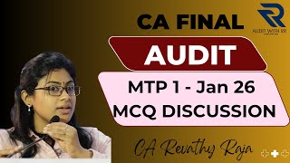 CA FINAL | JAN 26 | AUDIT | MTP 1(MOCK TEST PAPER) | MCQ DISCUSSION Guide