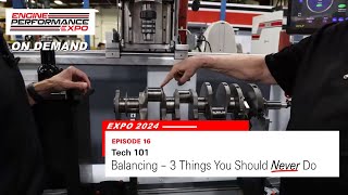 Balancing – 3 Things You Should *Never* Do (Expo 2024 - Episode 16)