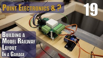 Building a Model Layout in the Garage - Part 19 - Point Electronics & ?