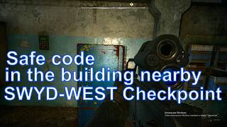 Safe code in the building nearby SWYD WEST Checkpoint in Iron Forest, Stalker 2 Heart of Chornobyl