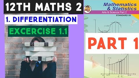 Differentiation Exercise 1.1 Class 12th Part 1  Maharashtra board New syllabus 2020-21