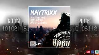 Maytrixx - Vorbei chords
