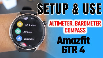 How To Setup & Use Amazfit GTR 4 Altimeter, Barometer, & Compass Sensor 🧭🗺