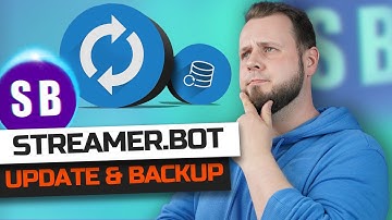 STREAMER.BOT Update und Backup automatisch